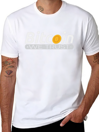 Bitcoin We Trust Graphic Tee - Crypto Currency T-Shirt