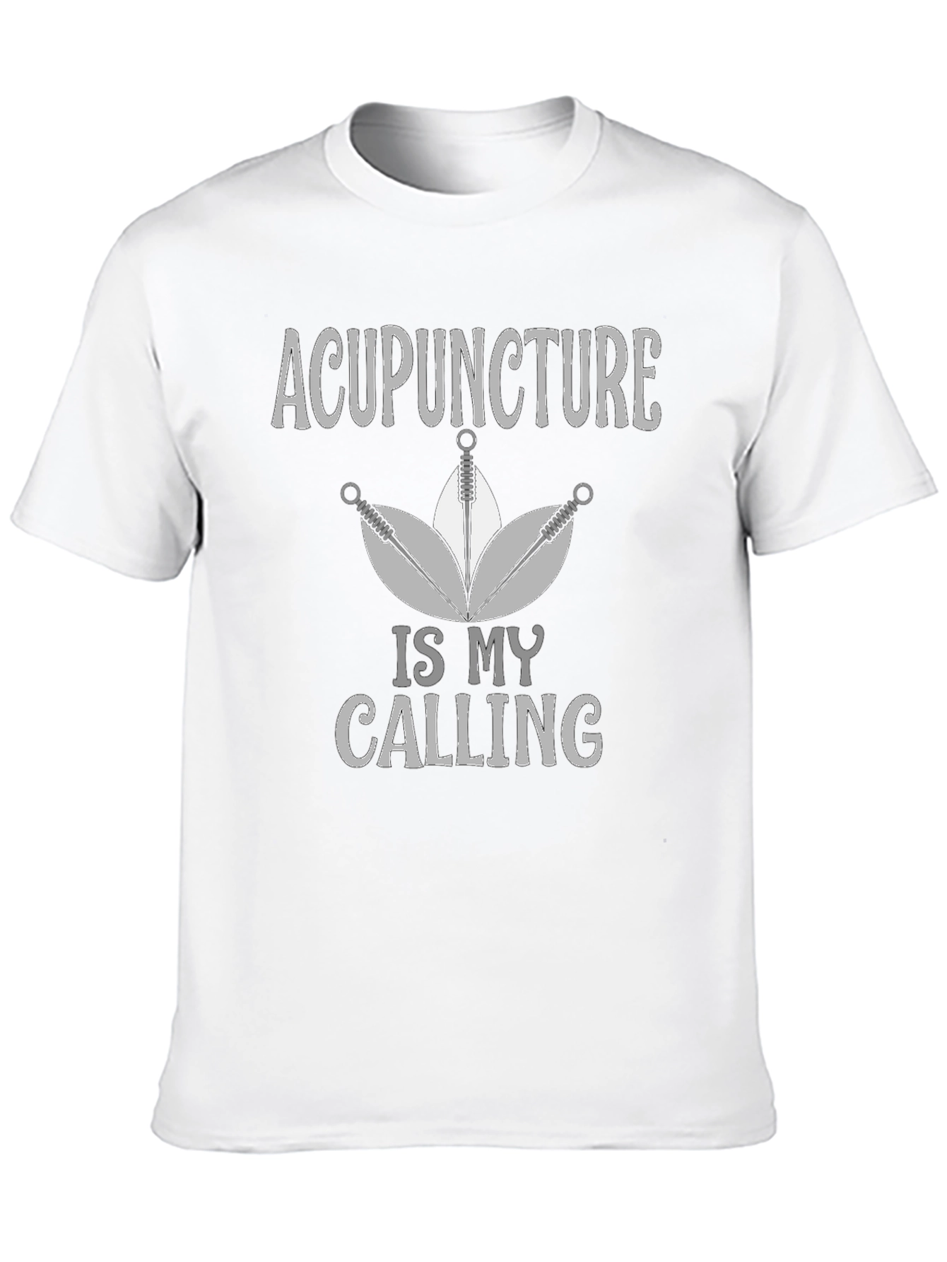 Acupuncture Is My Calling Graphic Tee