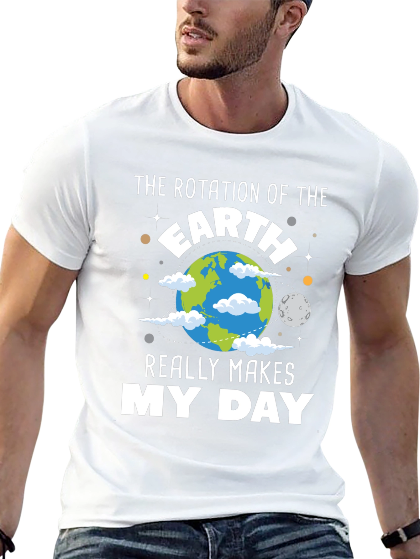Earth Rotation Makes My Day T-Shirt