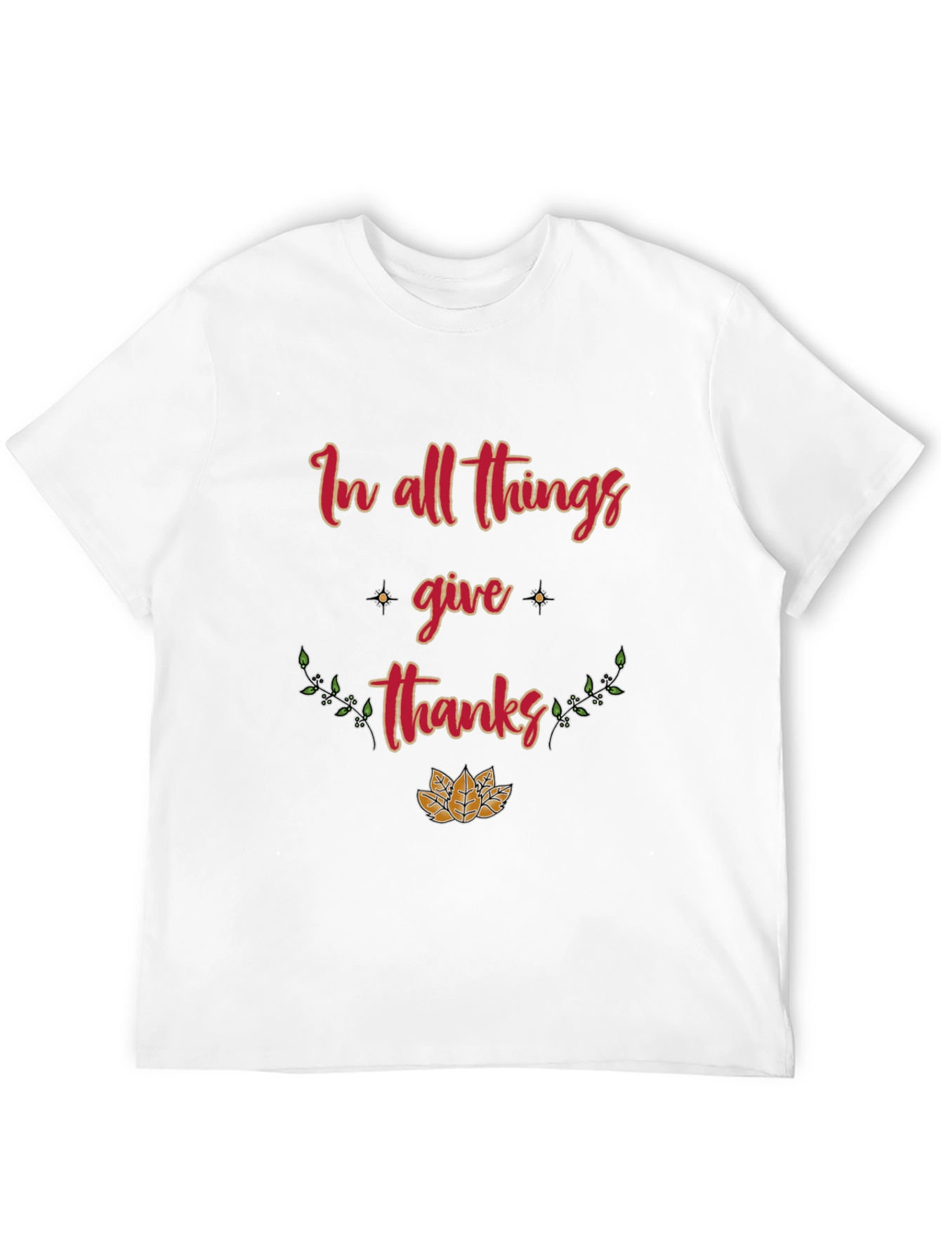 In All Things Give Thanks Graphic Tee