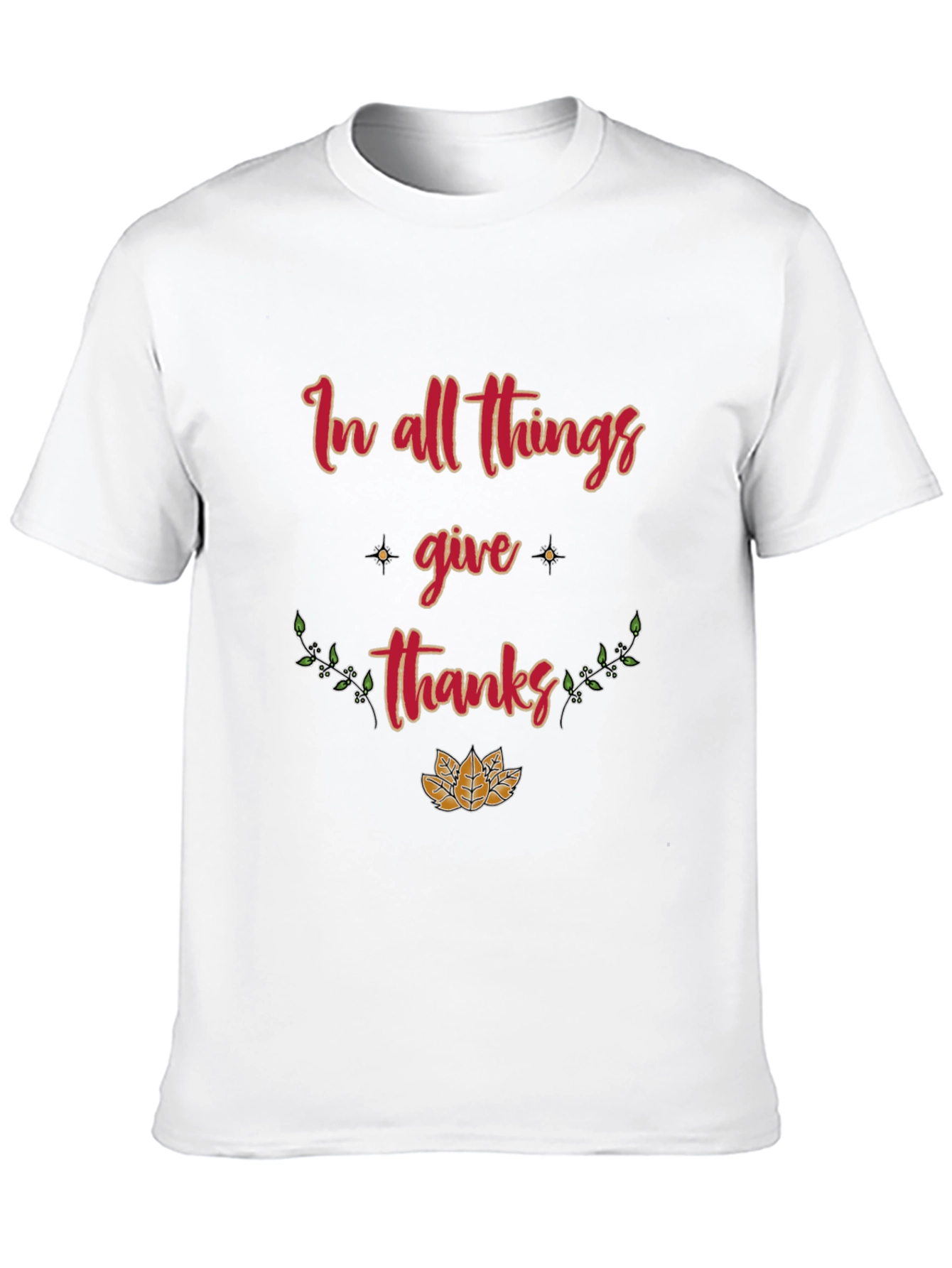 In All Things Give Thanks Graphic Tee