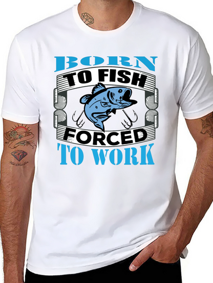 Born to Fish T-Shirt - Fishing Apparel