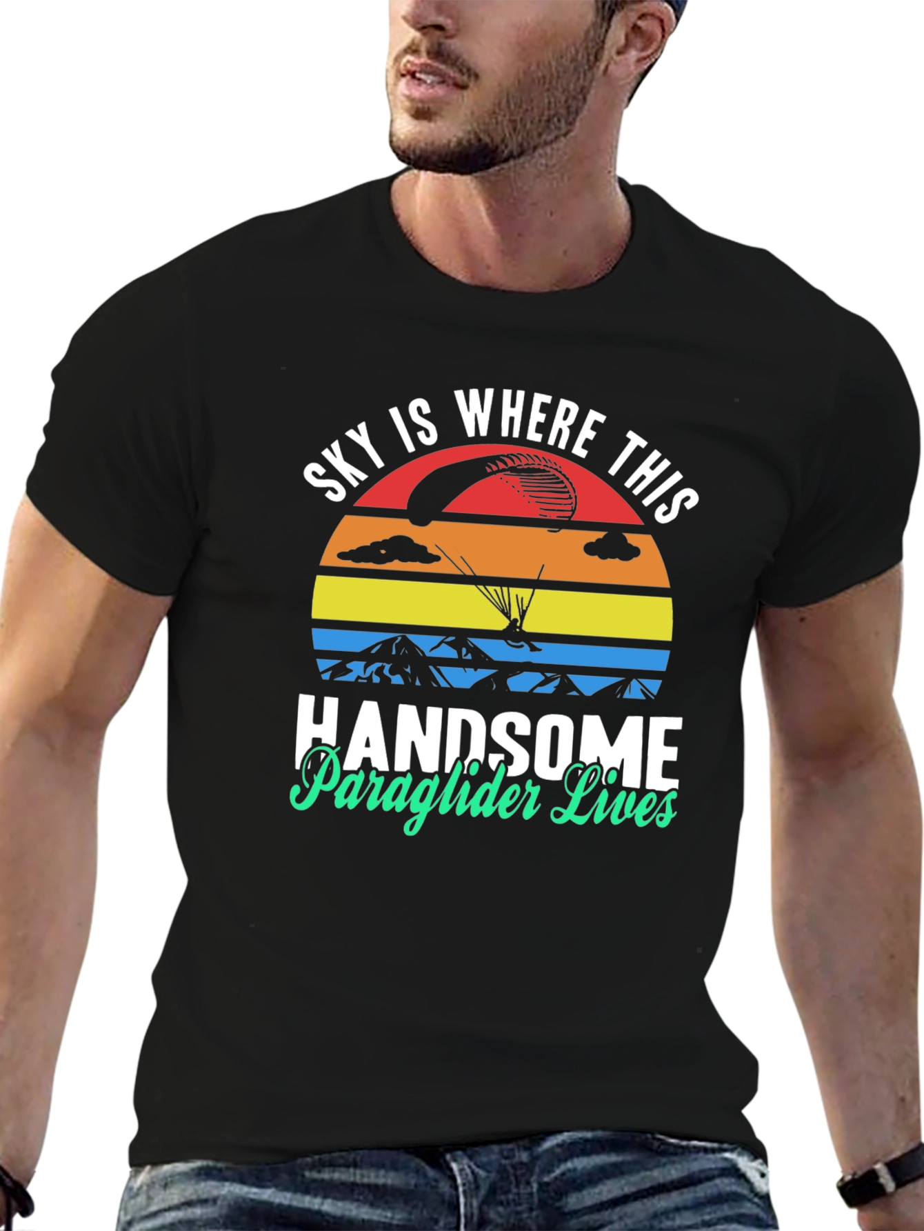 Handsome Paraglider Lives T-Shirt - Sky Adventure