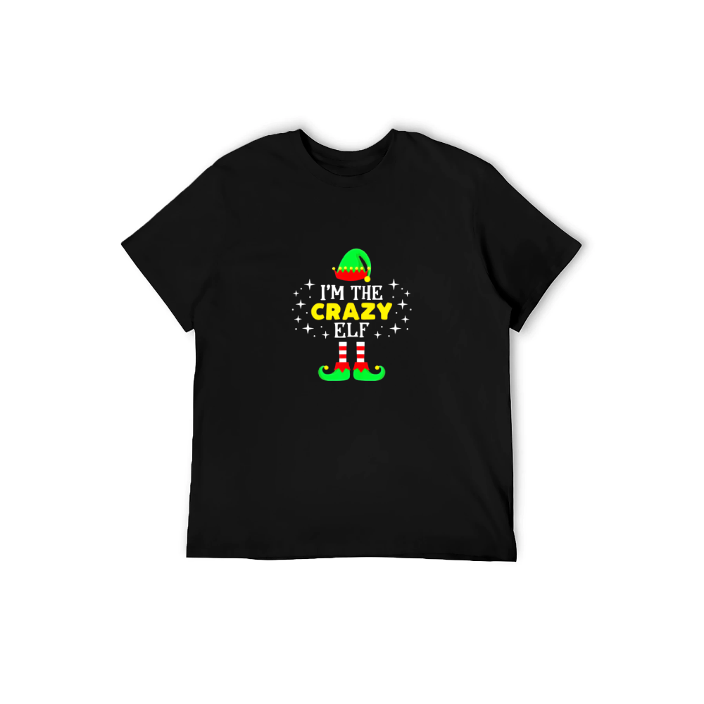 I’m The Crazy Elf Christmas T-Shirt - 100% Cotton, Festive & Playful Tee for Holiday Gatherings & Casual Daily Wear