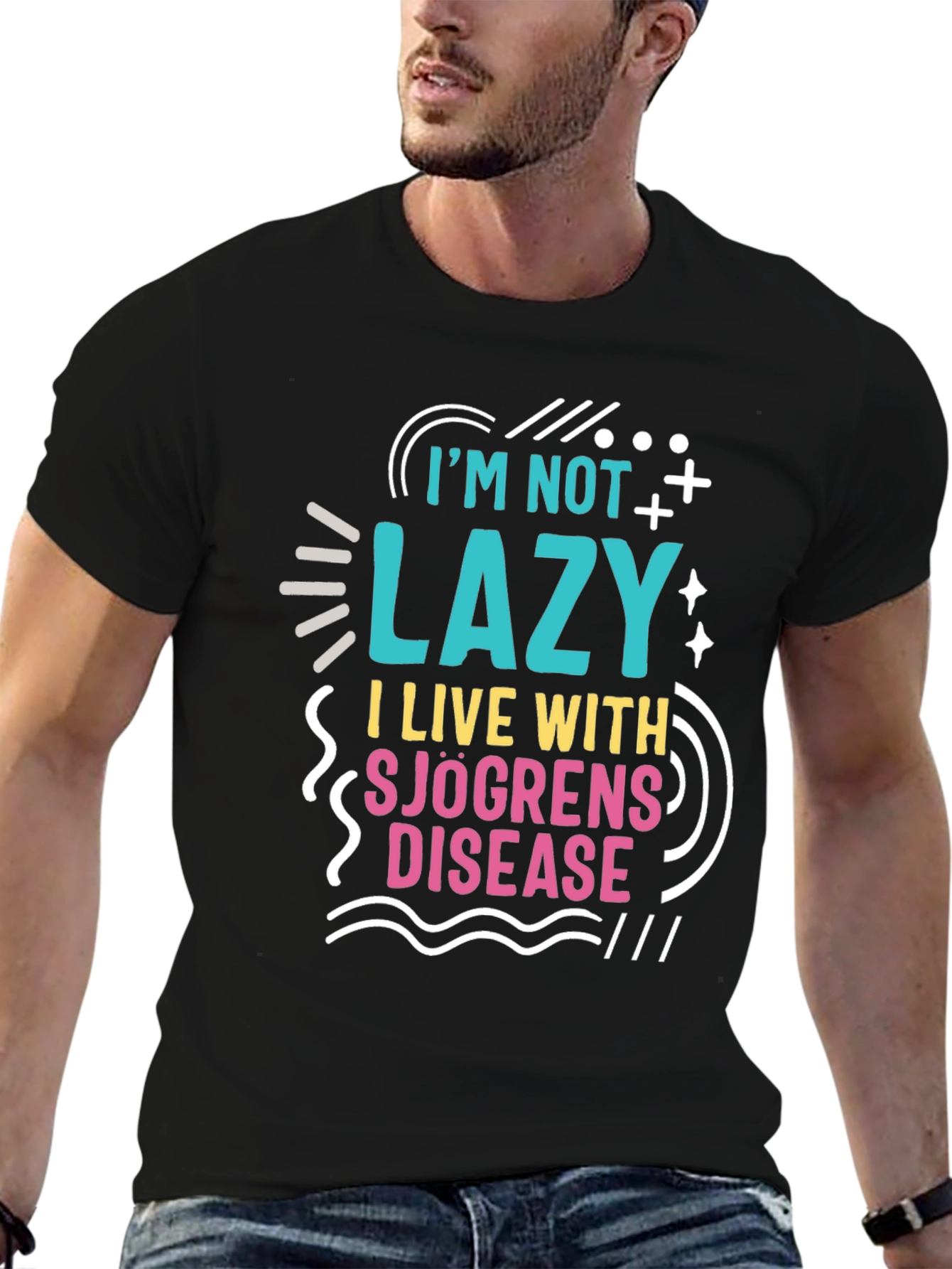 Im Not Lazy Sjögrens Disease Awareness T-Shirt
