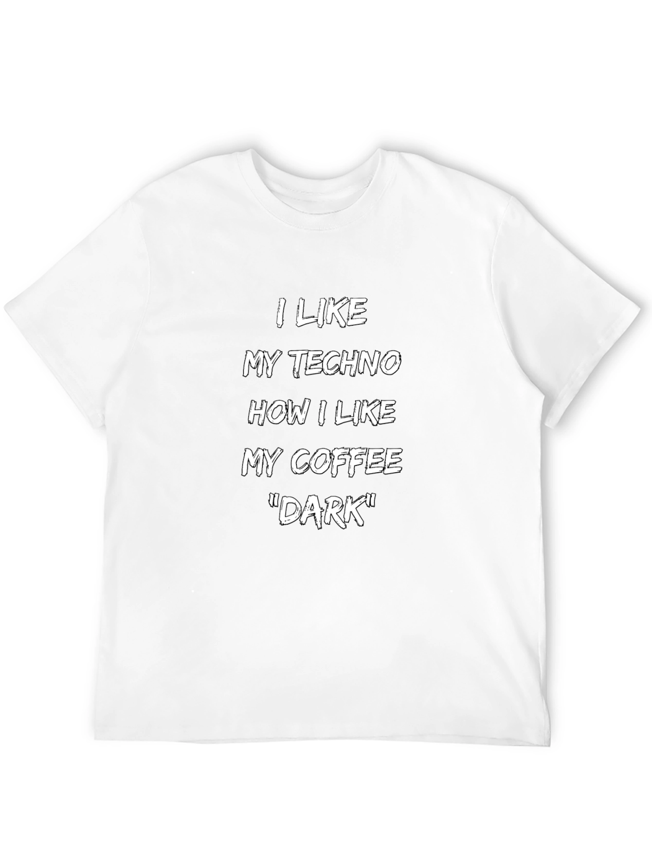 Techno & Coffee Dark Humor T-Shirt