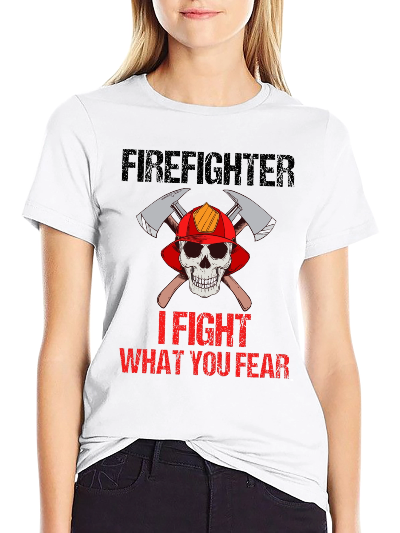 Firefighter Skull T-Shirt - I Fight What You Fear