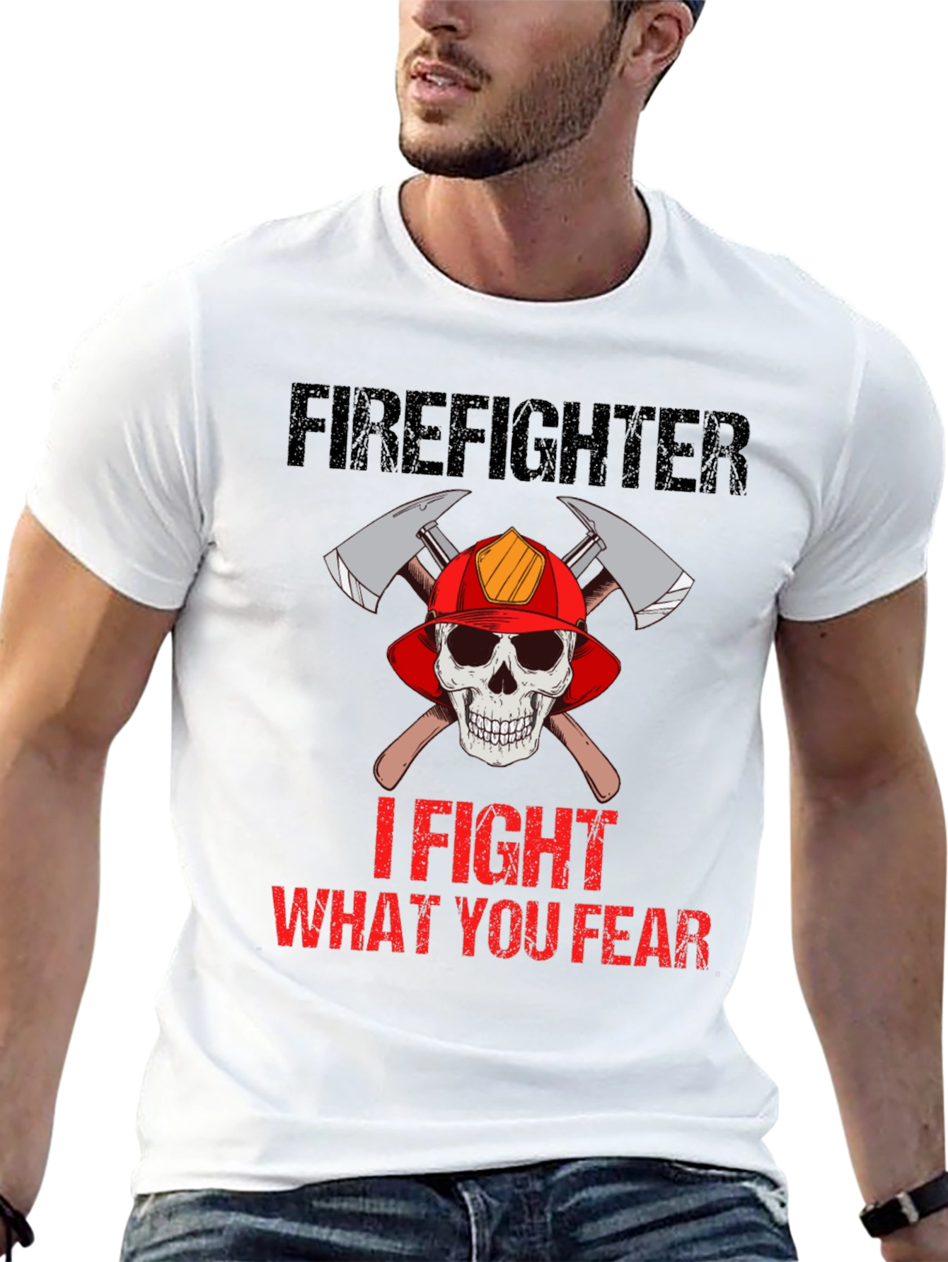 Firefighter Skull T-Shirt - I Fight What You Fear