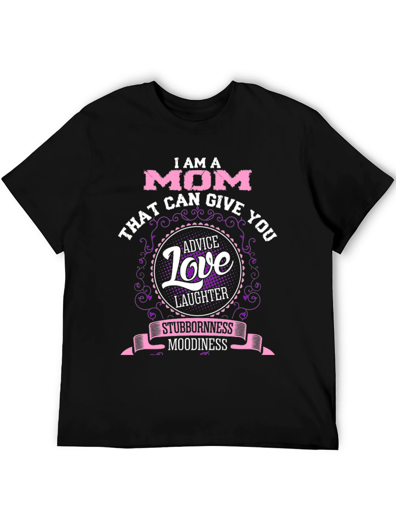 I am a Mom T-Shirt