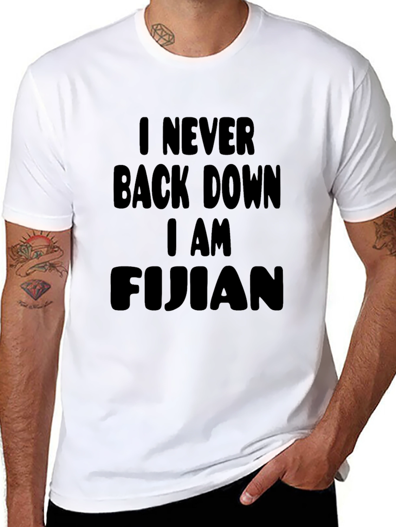 I Never Back Down I am Fijian Black T-Shirt