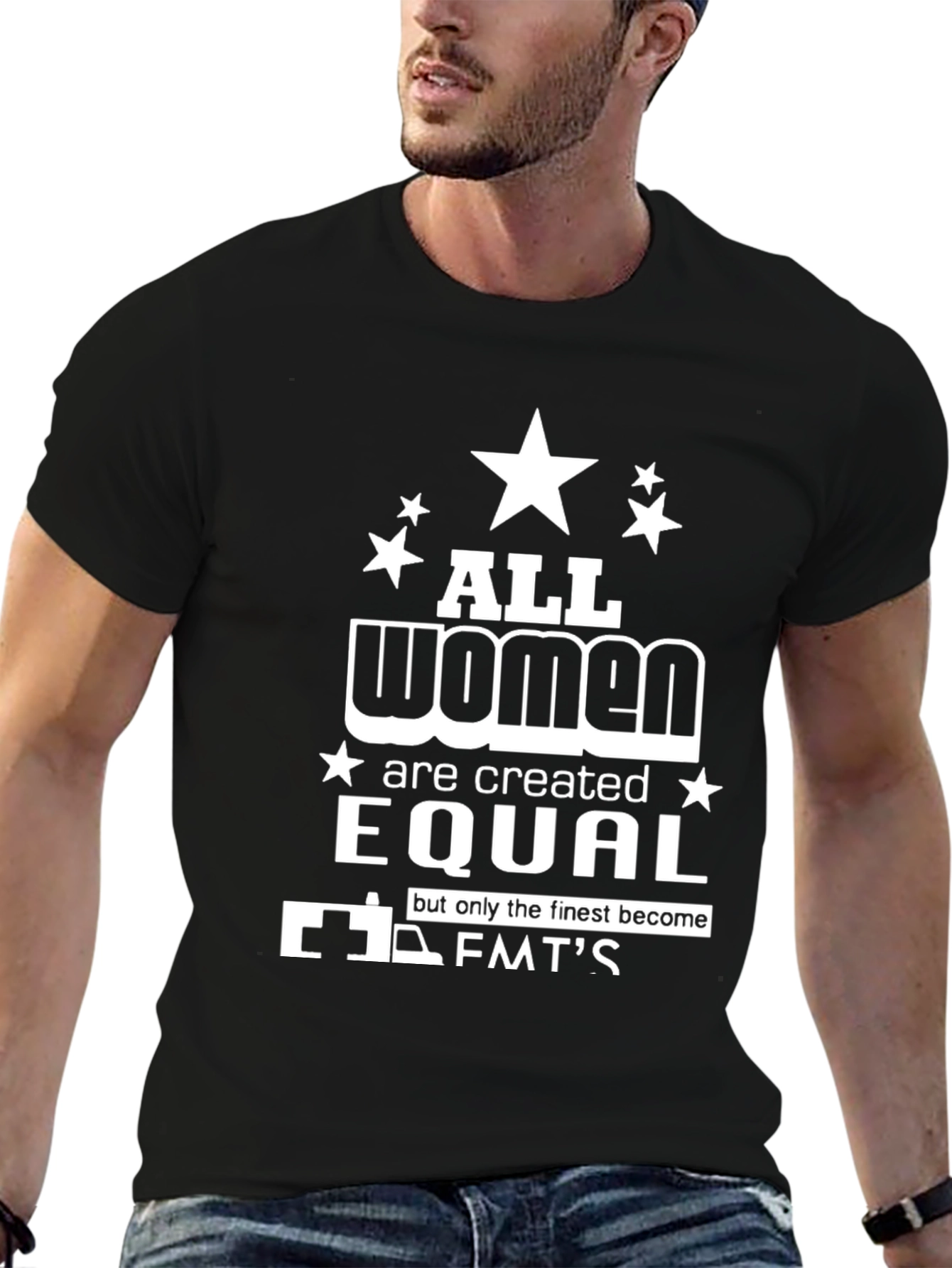 All Women Are Created Equal EMT T-Shirt