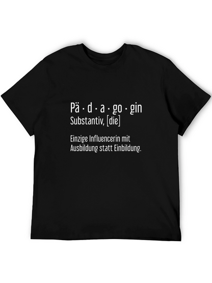 Pädagogin Definition Black T-Shirt