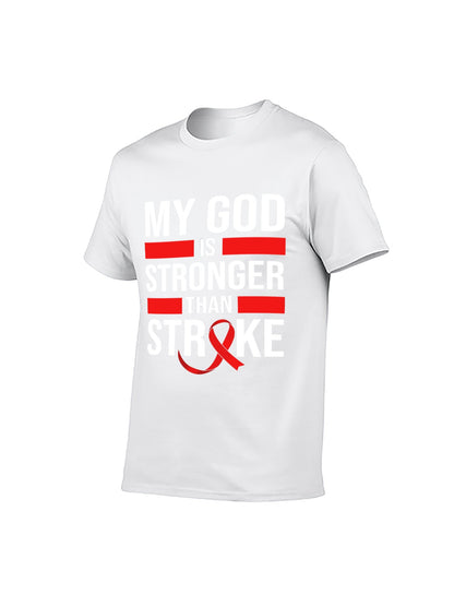My God Is Stronger Than Stroke Unisex T-Shirt - Stroke Awareness Inspirational Faith Tee for Men & Women