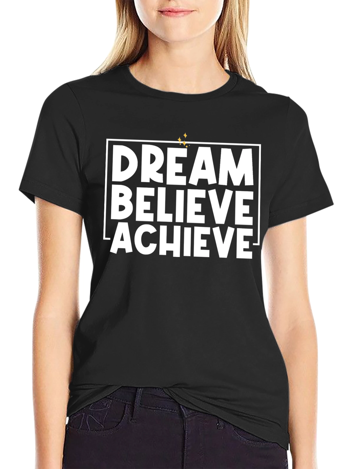 Dream Believe Achieve Graphic T-Shirt