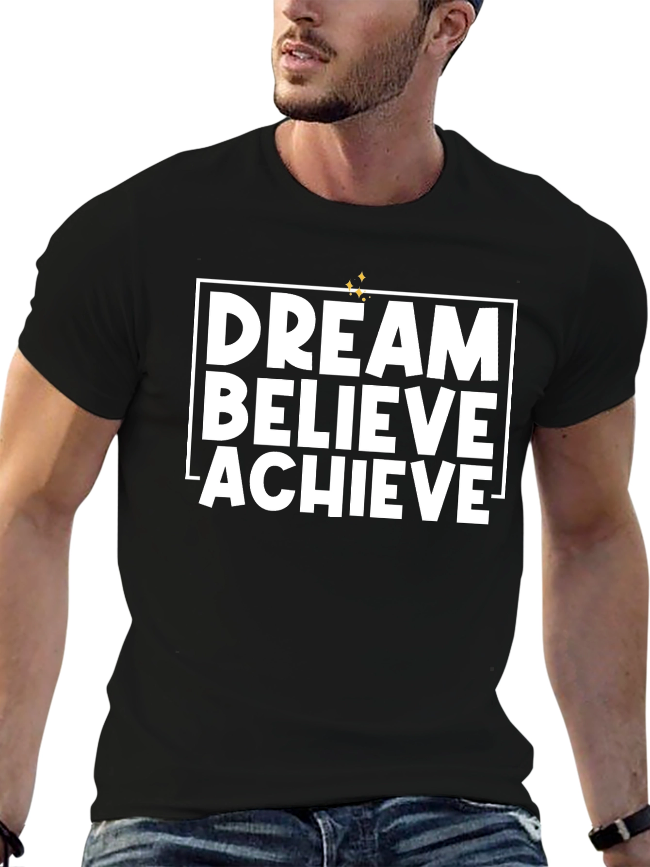 Dream Believe Achieve Graphic T-Shirt