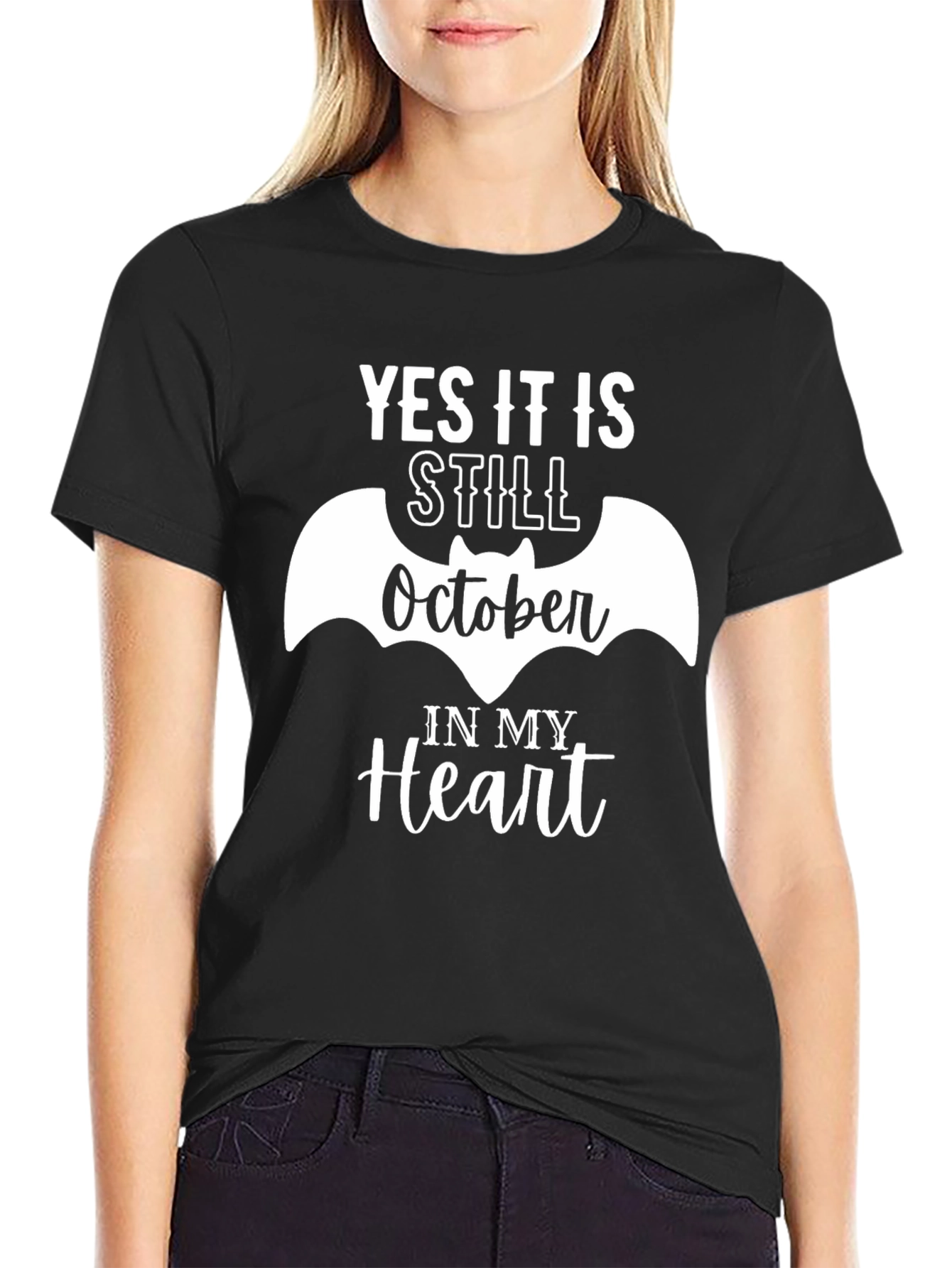 Yes It Is Still October T-Shirt - Halloween Everyday!