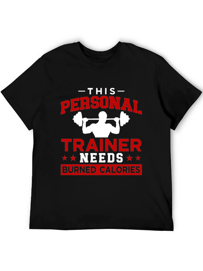 Personal Trainer Burned Calories T-Shirt