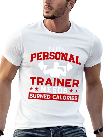 Personal Trainer Burned Calories T-Shirt