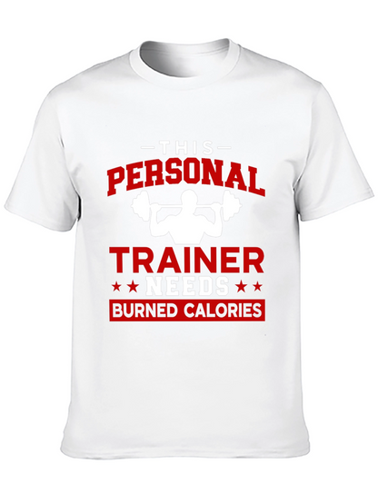 Personal Trainer Burned Calories T-Shirt