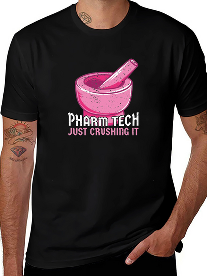 Pharm Tech Crushing It T-Shirt Pharmacy Technician Tee