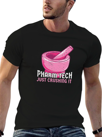 Pharm Tech Crushing It T-Shirt Pharmacy Technician Tee