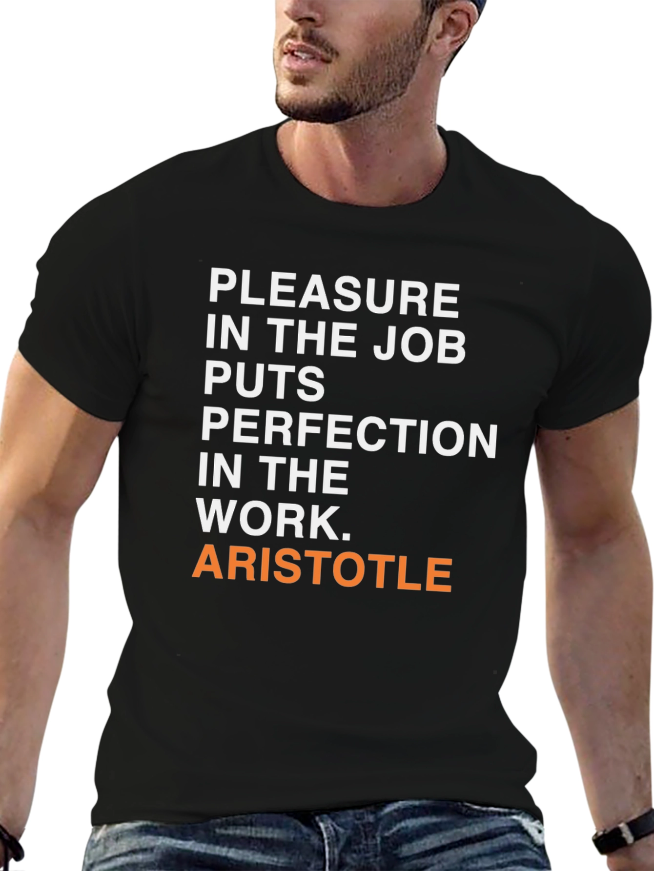 Aristotle Quote T-Shirt - Pleasure in the Job