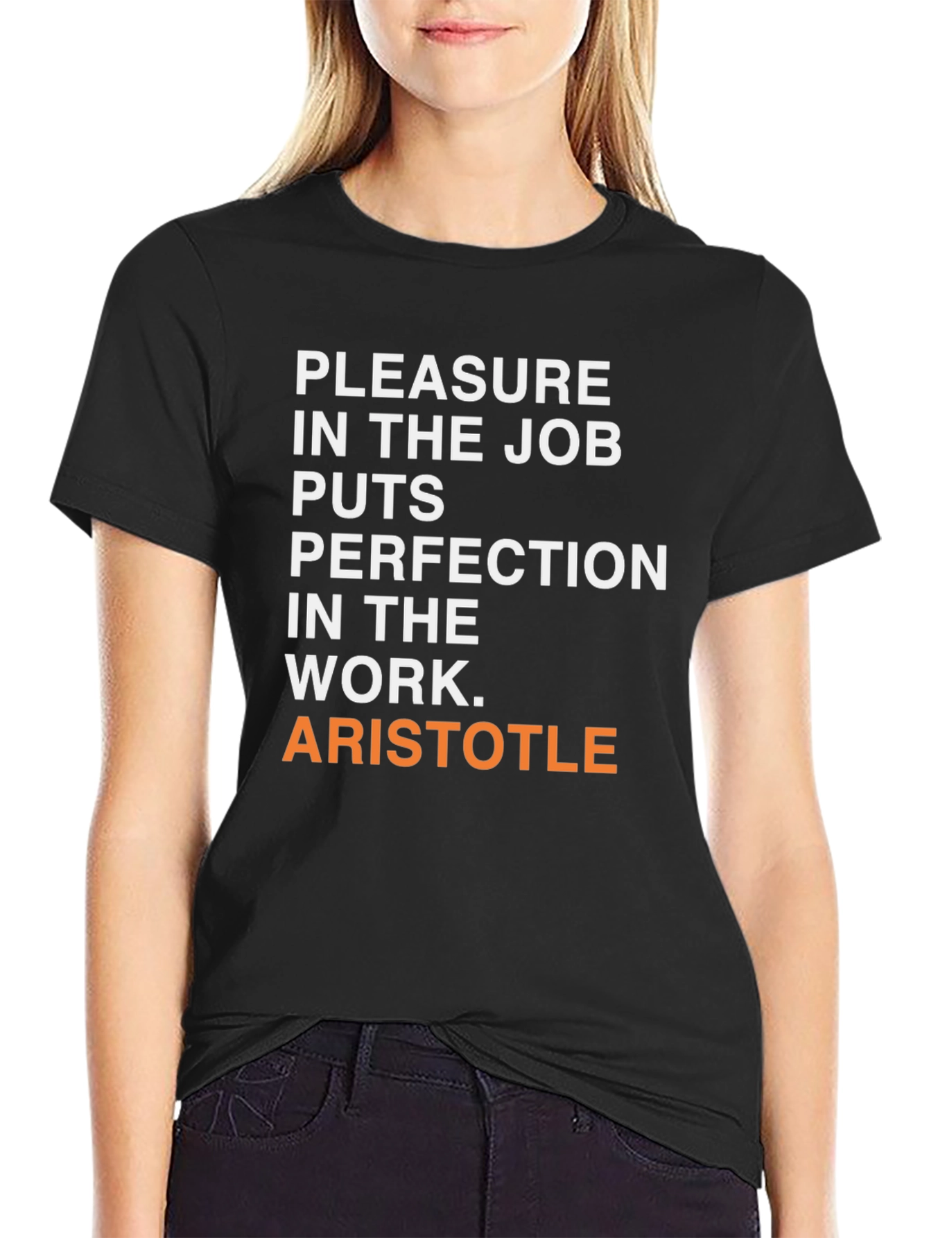 Aristotle Quote T-Shirt - Pleasure in the Job