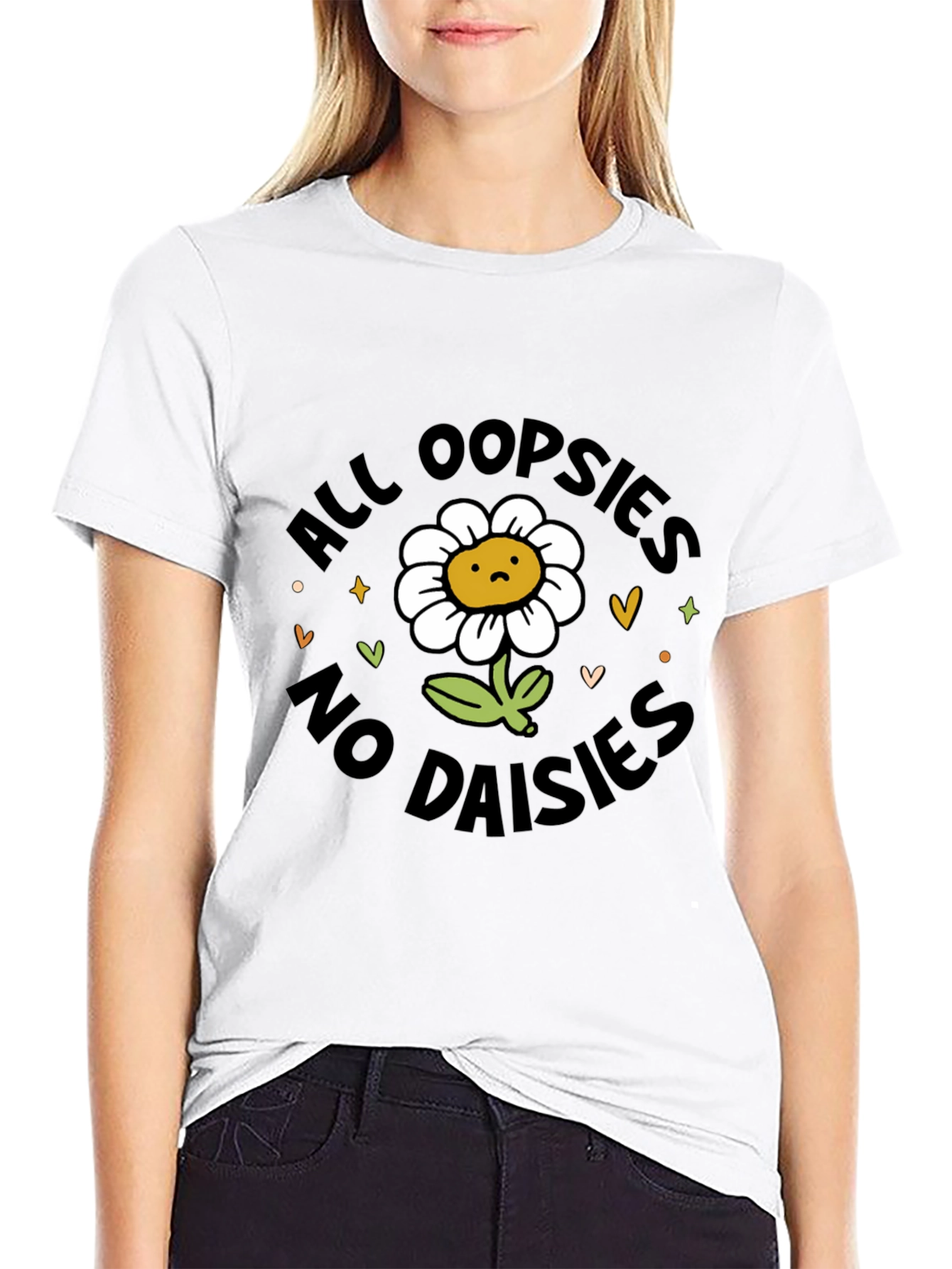 All Oopsies No Daisies T-Shirt - Black Graphic Tee