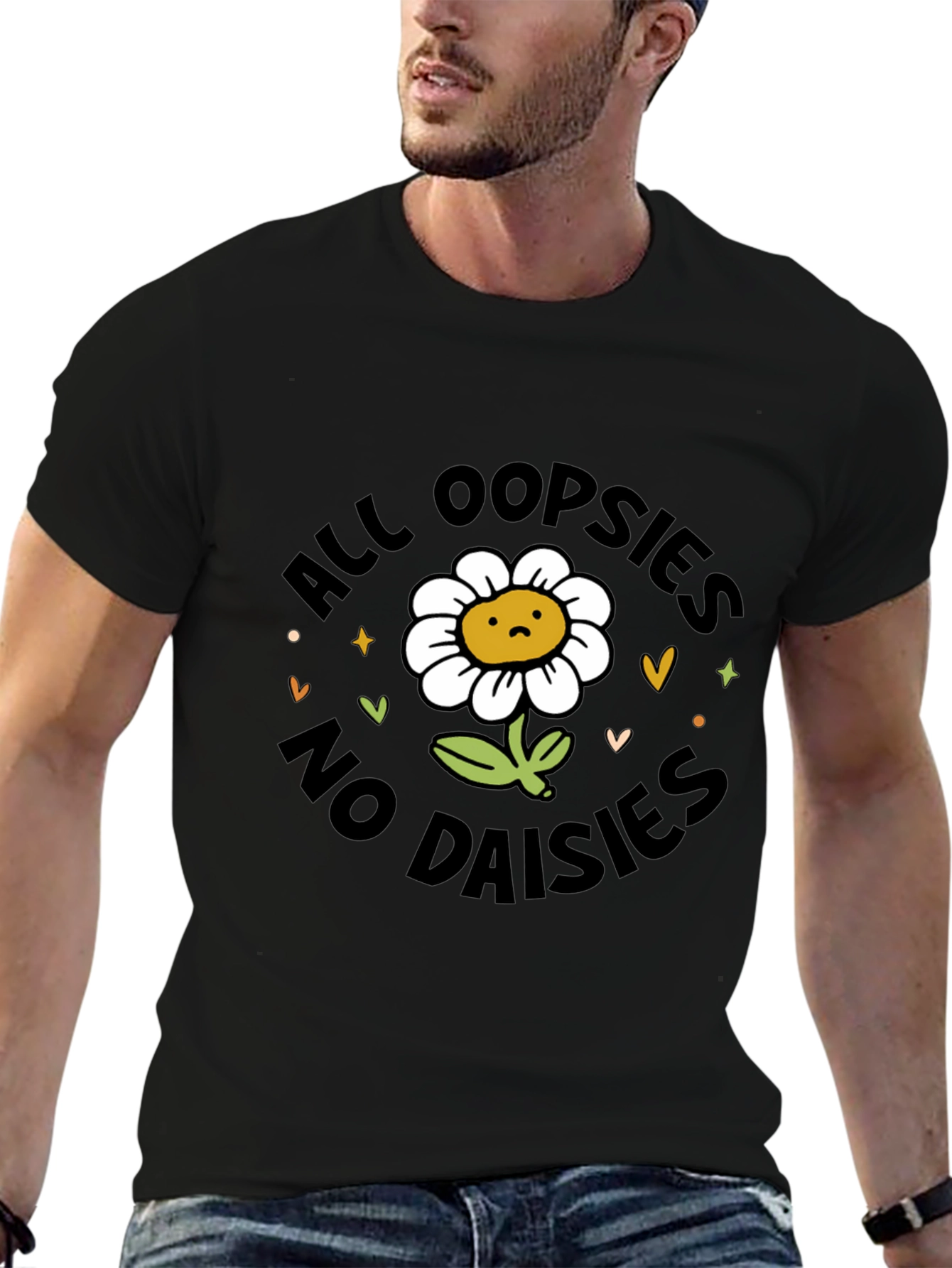 All Oopsies No Daisies T-Shirt - Black Graphic Tee
