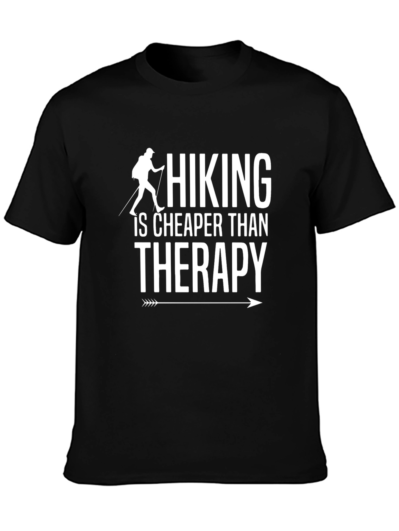 Hiking is Cheaper Than Therapy T-Shirt