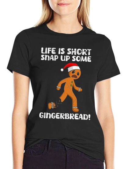 Life Is Short Gingerbread Graphic Tee