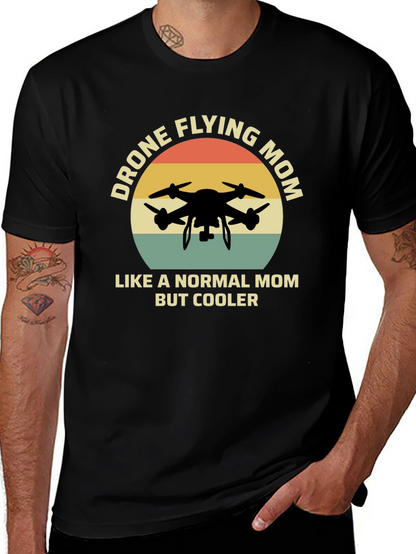 Drone Flying Mom T-Shirt - Cool Mothers Day Gift