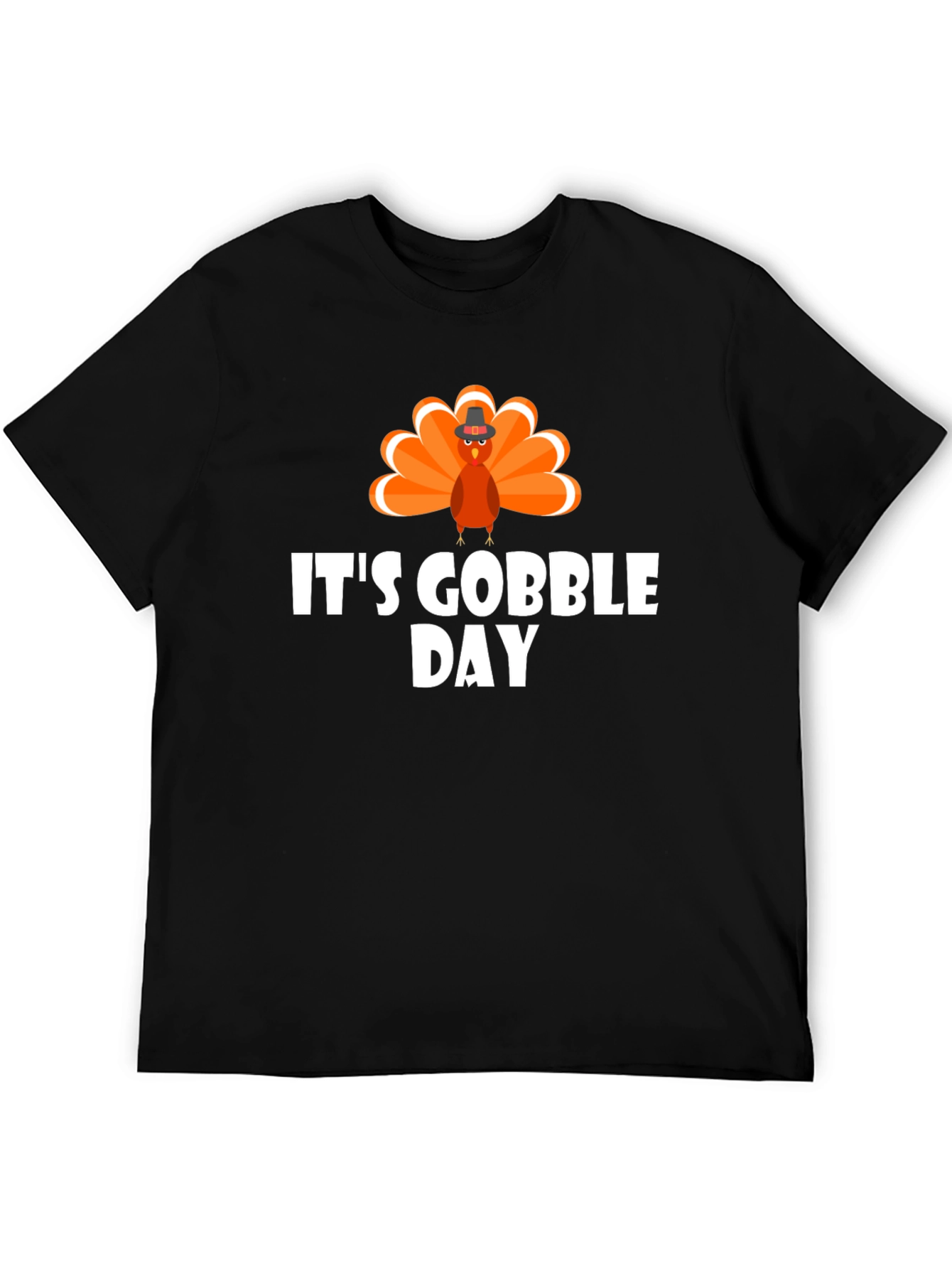 Its Gobble Day T-Shirt Thanksgiving Holiday