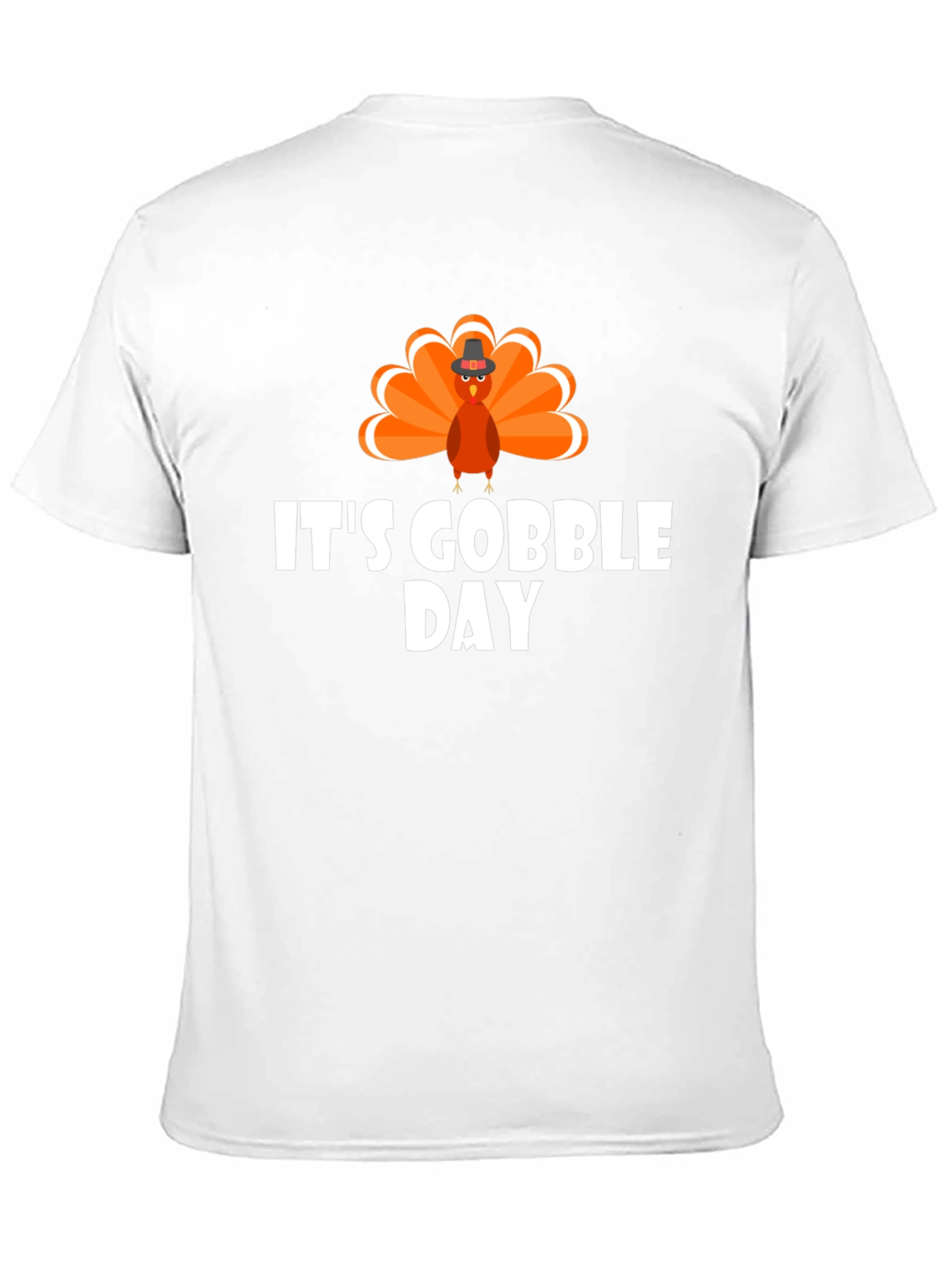 Its Gobble Day T-Shirt Thanksgiving Holiday