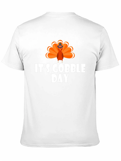 Its Gobble Day T-Shirt Thanksgiving Holiday