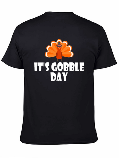 Its Gobble Day T-Shirt Thanksgiving Holiday