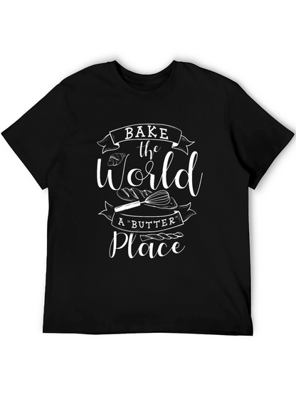 Bake the World T-Shirt - Unisex Cotton Tee