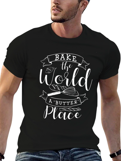 Bake the World T-Shirt - Unisex Cotton Tee