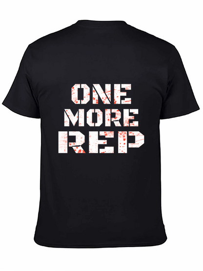 One More Rep Workout T-Shirt