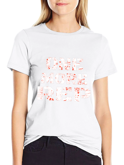 One More Rep Workout T-Shirt