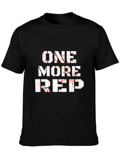 One More Rep Workout T-Shirt