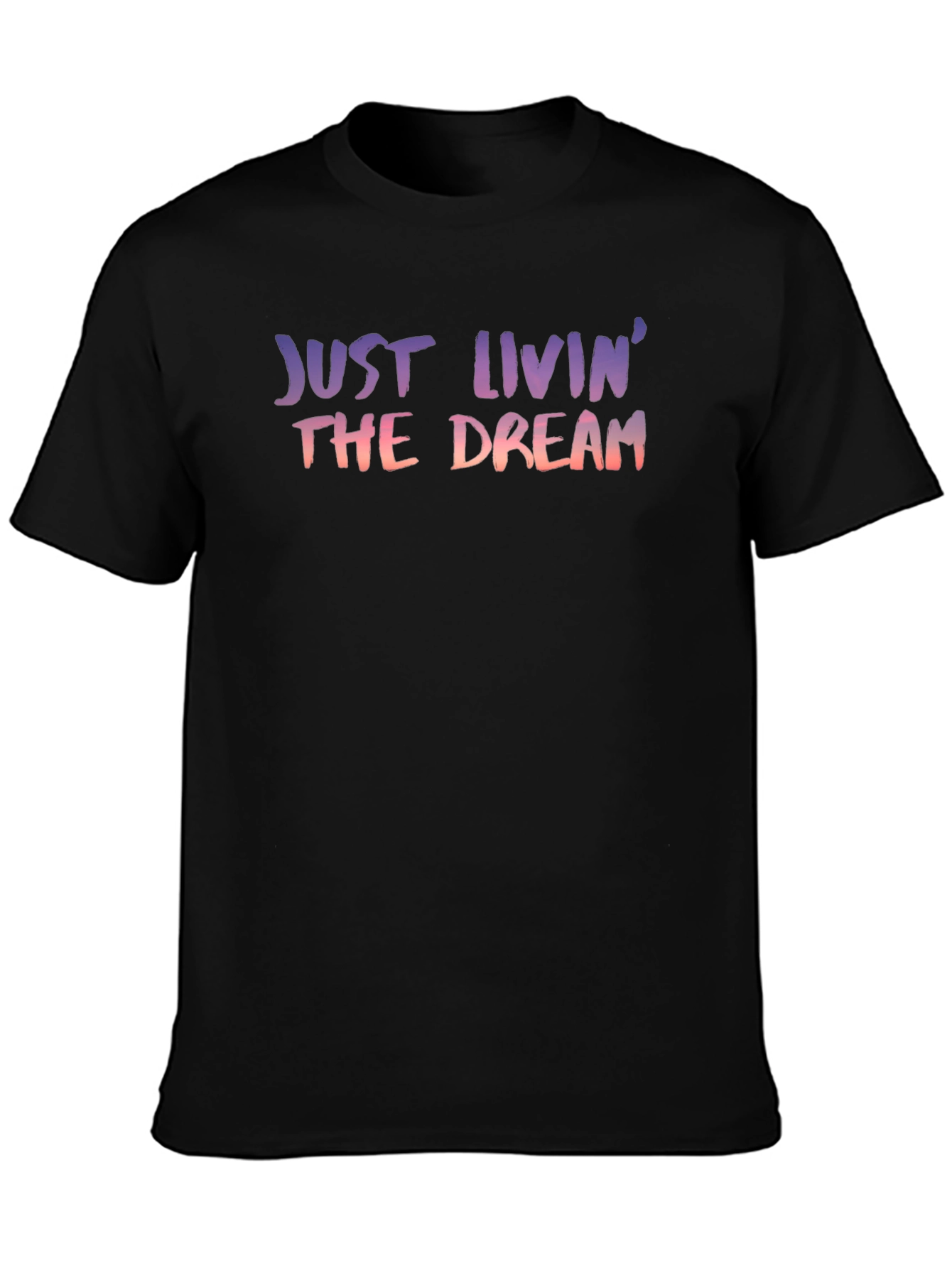 Just Livin the Dream Graphic Tee