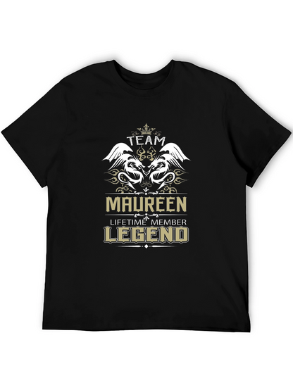 Team Maureen Lifetime Member Legend T-Shirt
