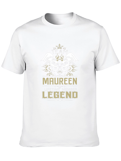 Team Maureen Lifetime Member Legend T-Shirt