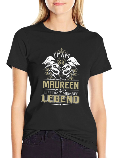 Team Maureen Lifetime Member Legend T-Shirt