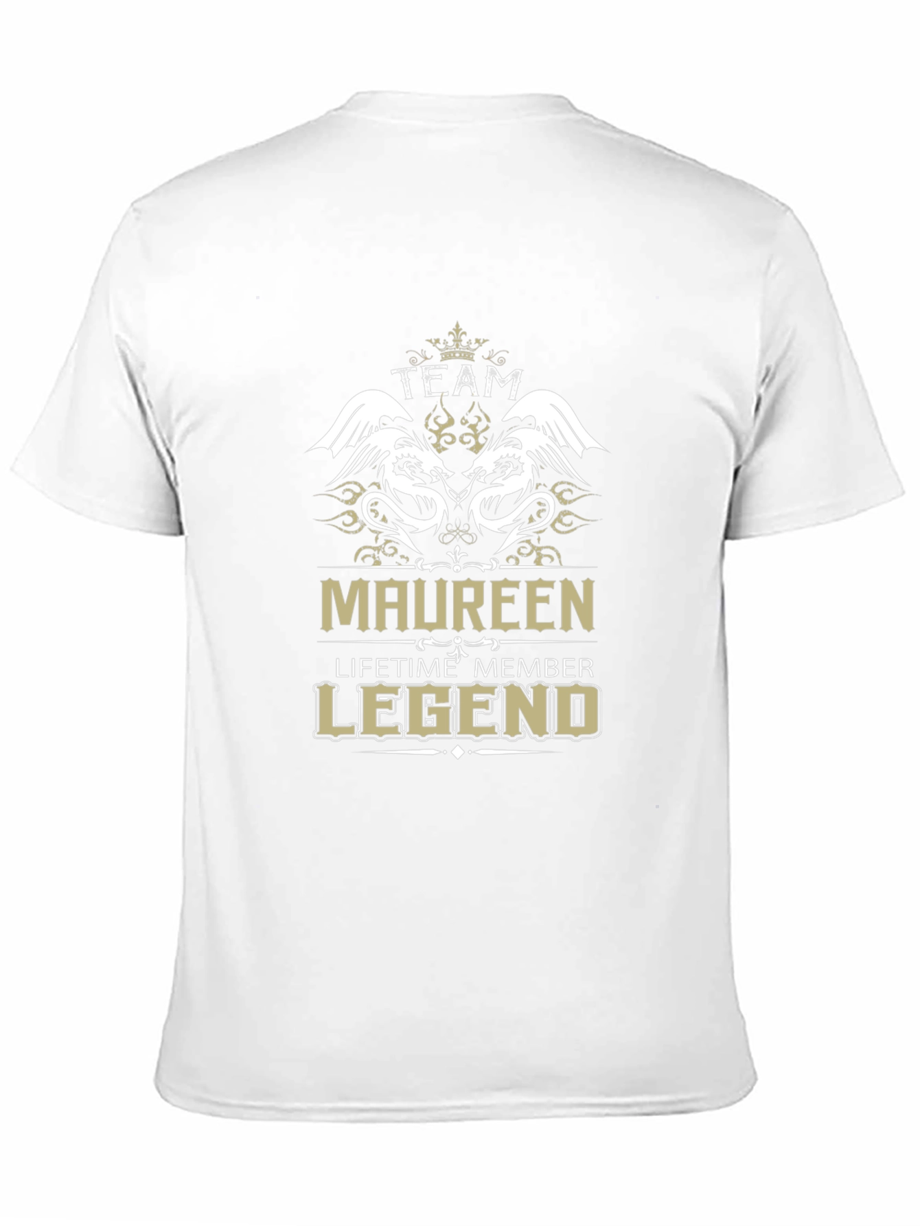 Team Maureen Lifetime Member Legend T-Shirt