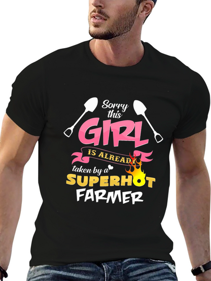 Funny Farmer T-Shirt - Sorry This Girl Taken