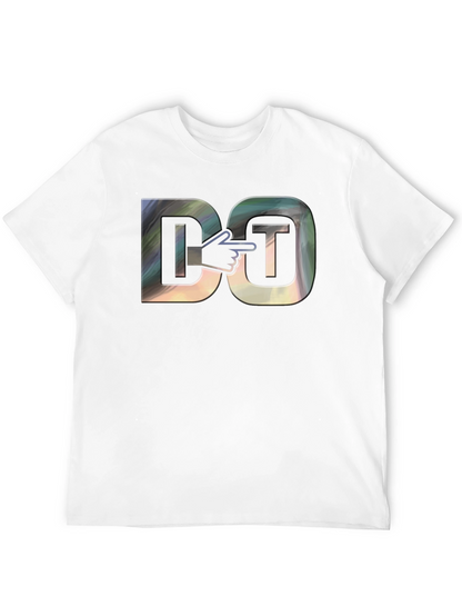 Humorous Do IT Graphic T-Shirt
