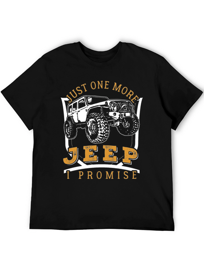 Just One More Jeep T-Shirt