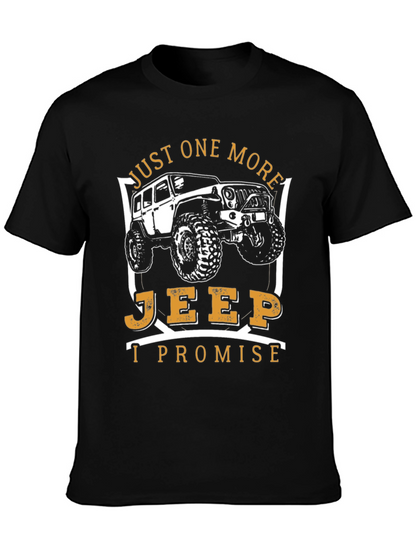 Just One More Jeep T-Shirt